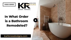 in what order a bathroom is remodeled